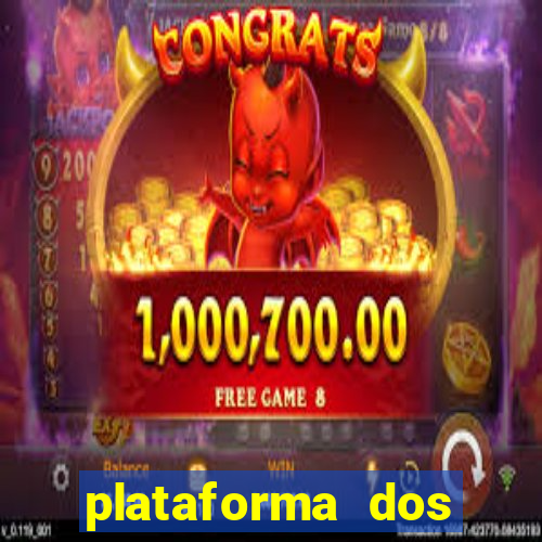 plataforma dos famosos jogos